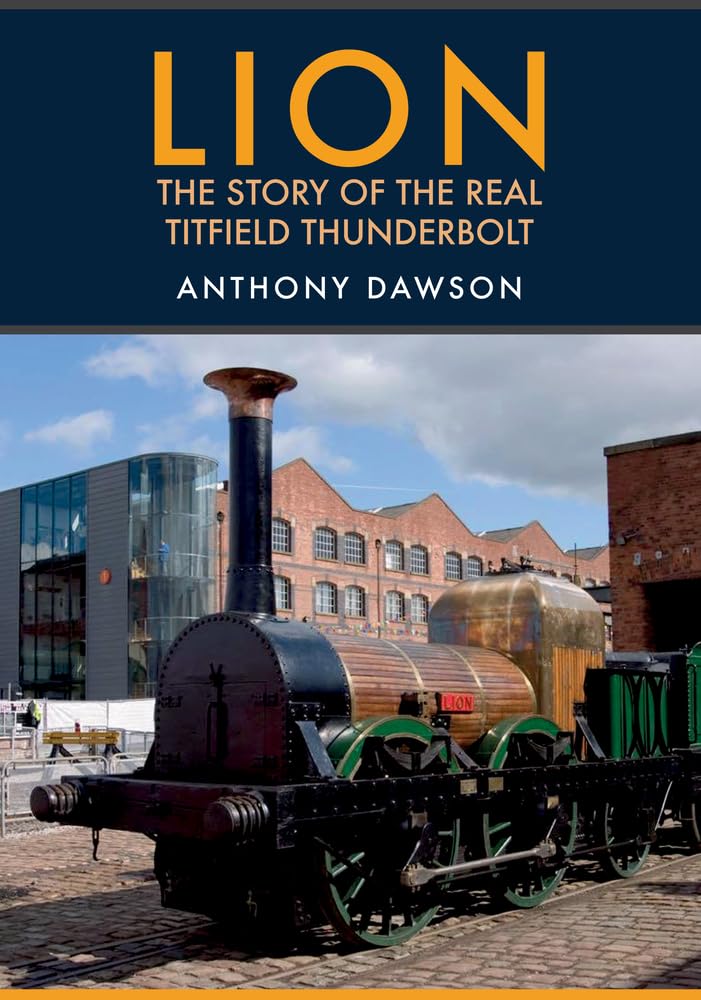 Lion: The Story of the Real Titfield Thunderbolt,Used