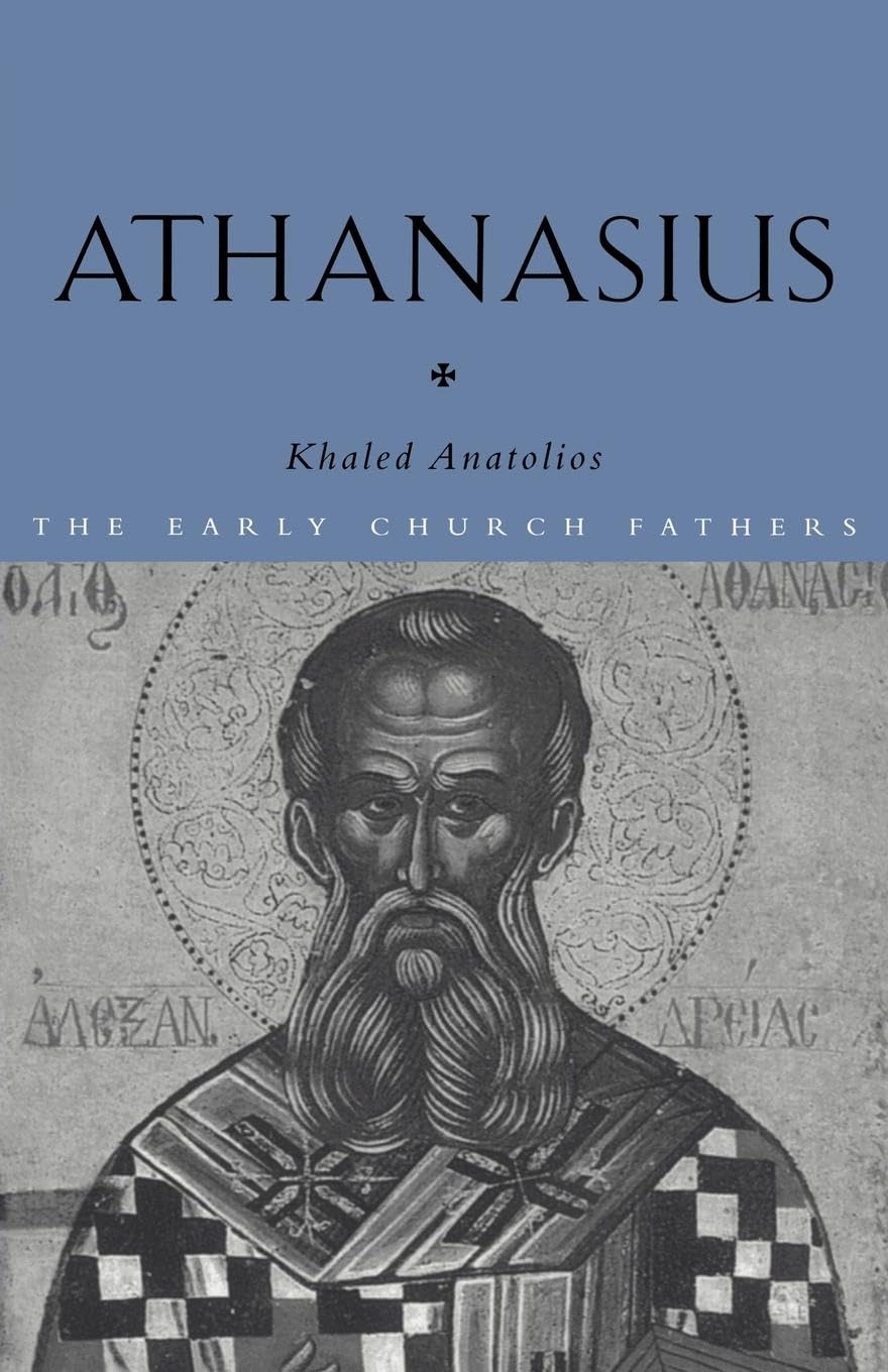 Athanasius (The Early Church Fathers),New