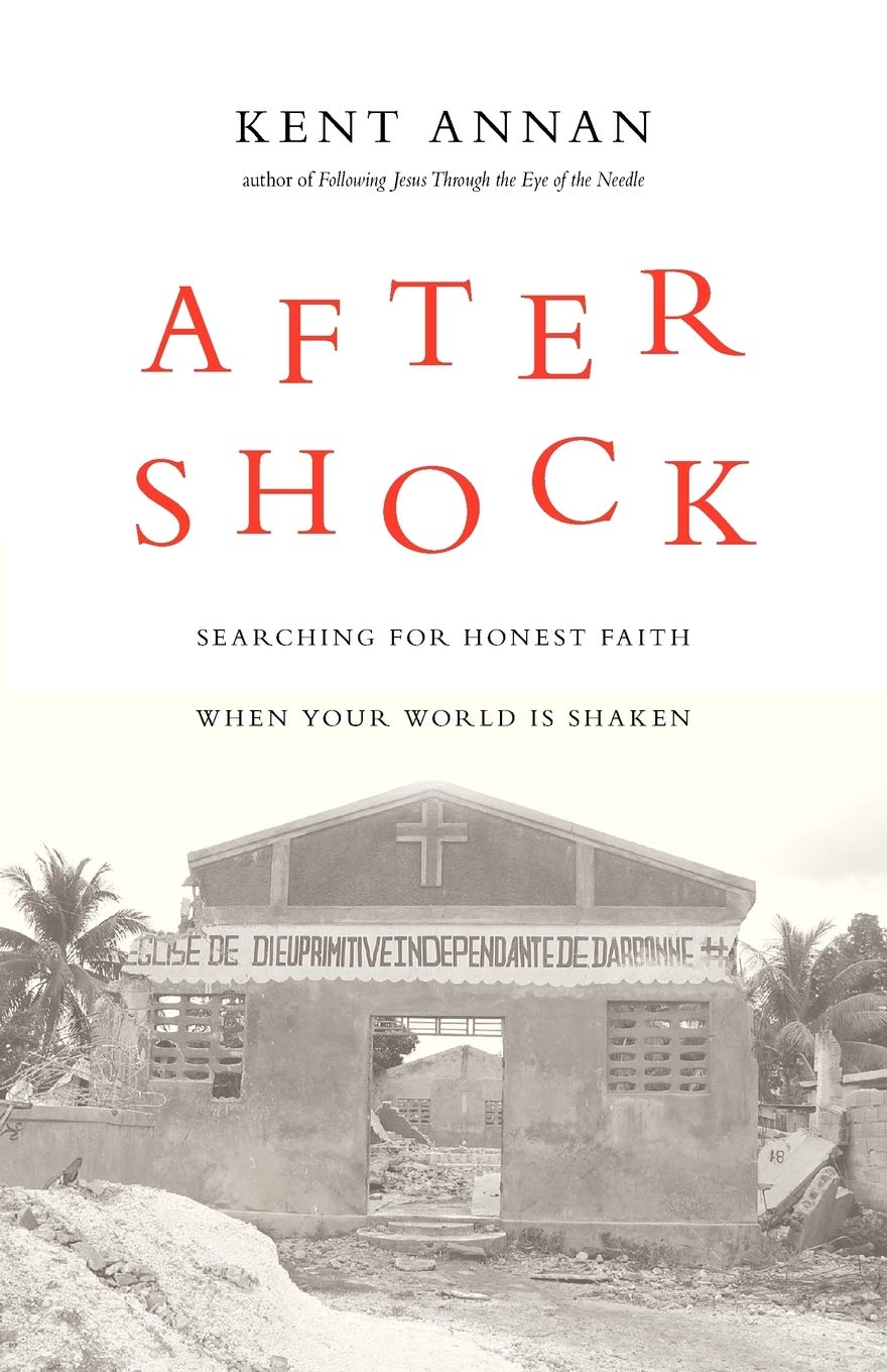 After Shock: Searching for Honest Faith When Your World Is Shaken,Used