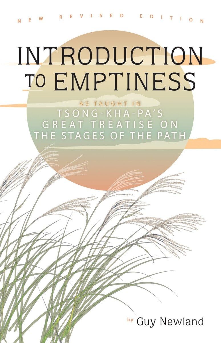 Introduction to Emptiness: As Taught in Tsongkhapa's Great Treatise on the Stages of the Path,New
