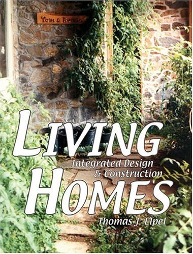 Living Homes: Integrated Design & Construction,New