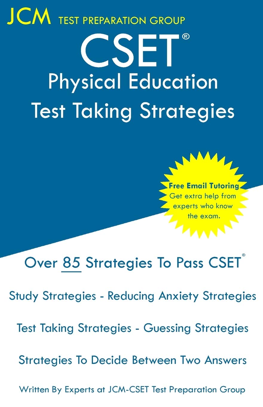 CSET Physical Education Test Taking Strategies: CSET 129, CSET 130, and CSET 131 Free Online Tutoring New 2020 Edition T,Used