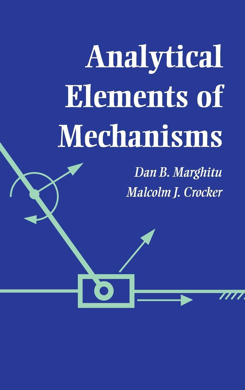Analytical Elements of Mechanisms,New