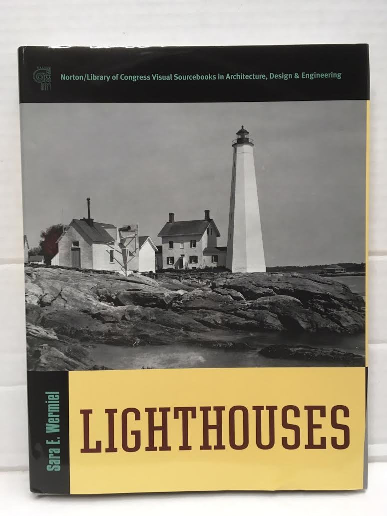 Lighthouses (Norton/Library of Congress Visual Sourcebooks in Architecture, Design & Engineering),Used