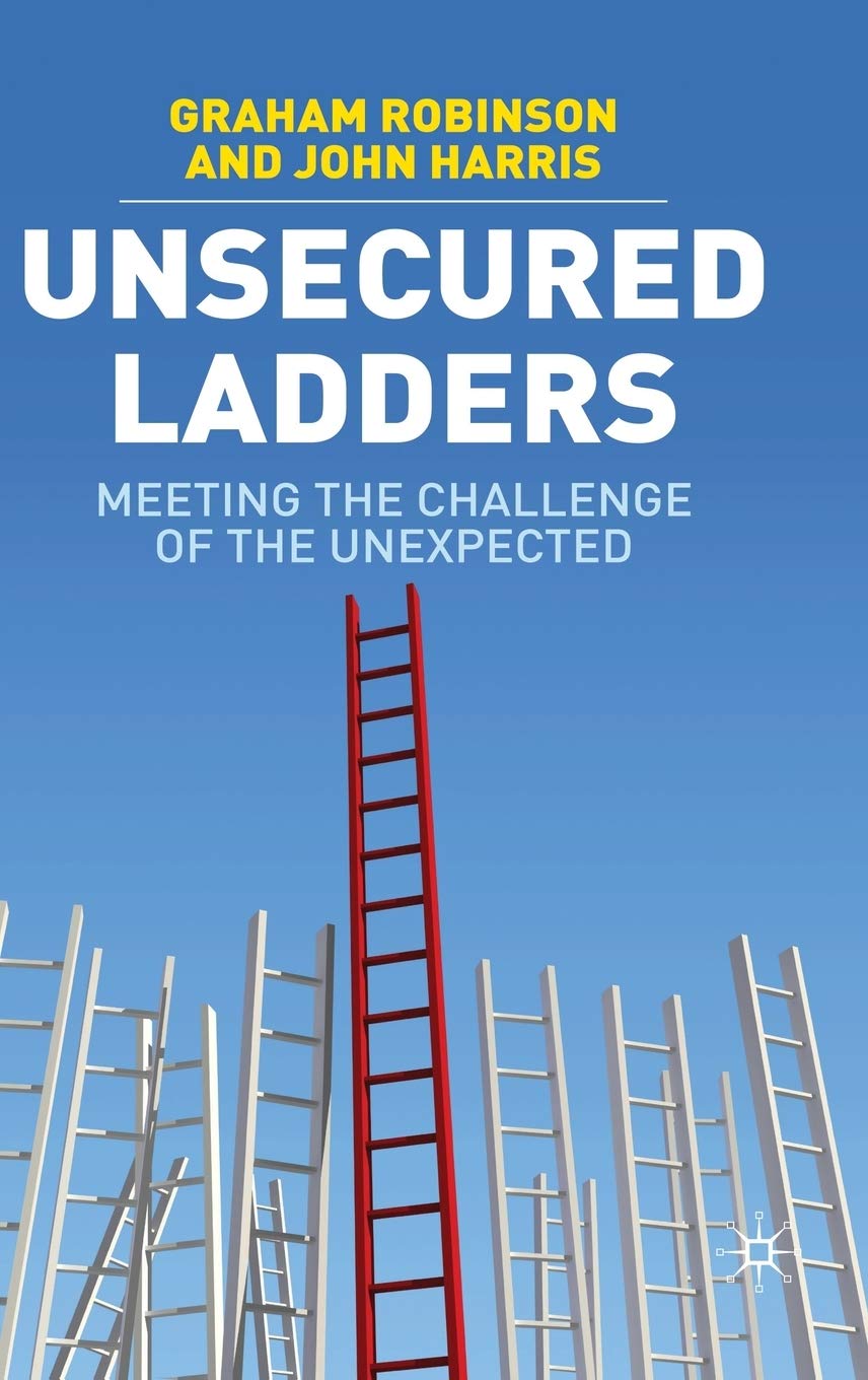 Unsecured Ladders: Meeting the Challenge of the Unexpected,Used
