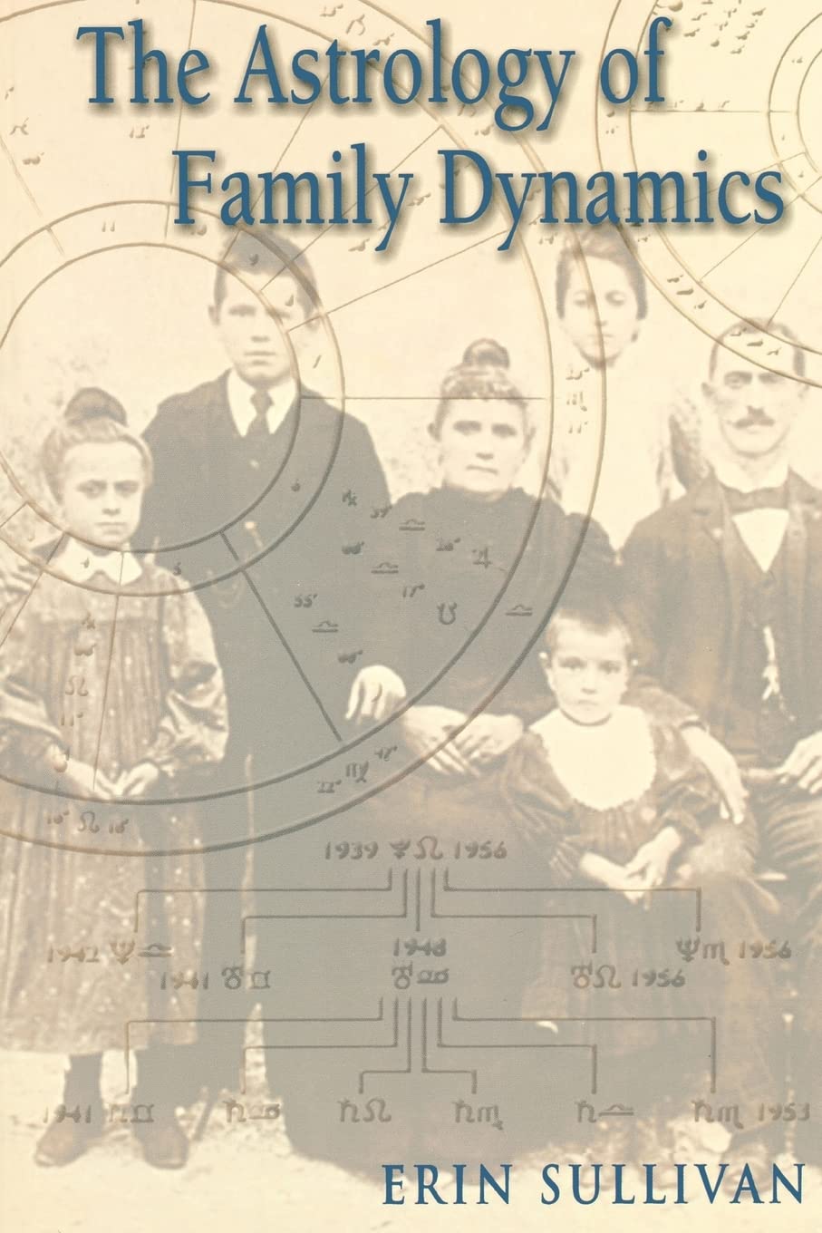 The Astrology of Family Dynamics,Used