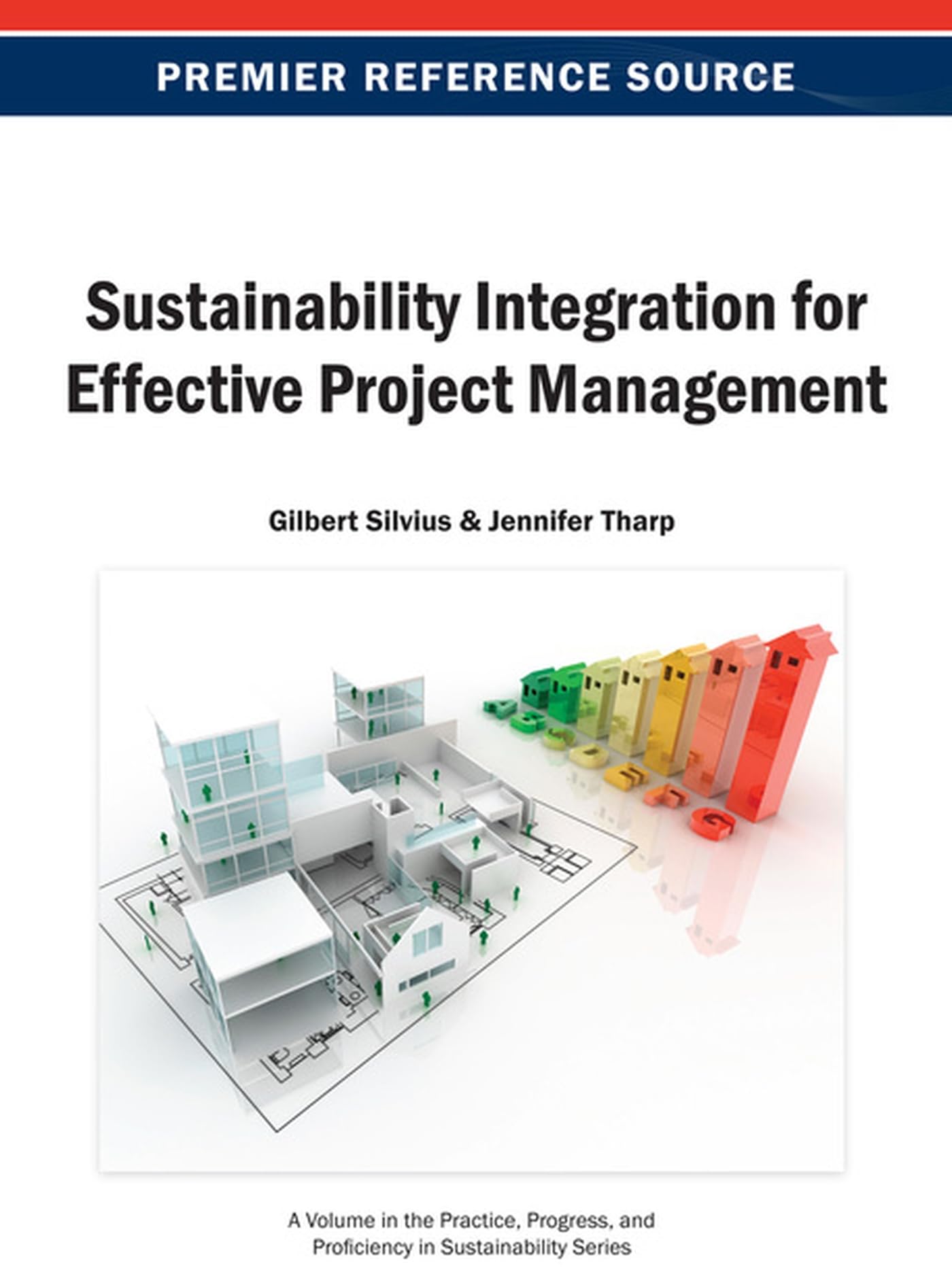 Sustainability Integration For Effective Project Management (Practice, Progress, And Proficiency In Sustainability),Used