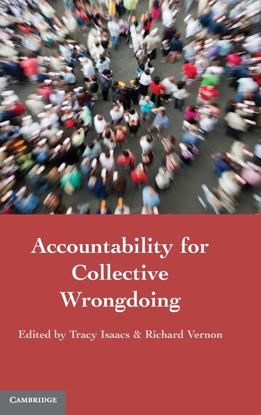 Accountability for Collective Wrongdoing,New