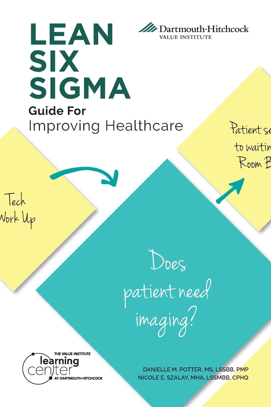 LEAN SIX SIGMA Guide for Improving Healthcare,Used