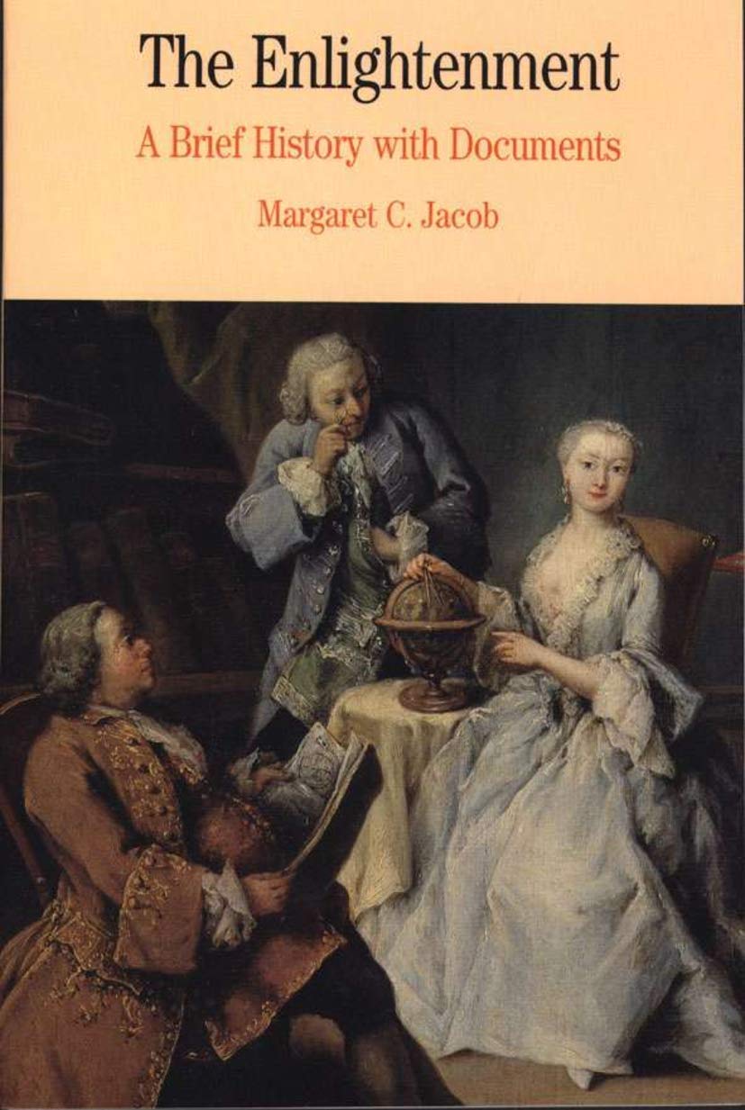 The Enlightenment: A Brief History with Documents (The Bedford Series in History and Culture),Used
