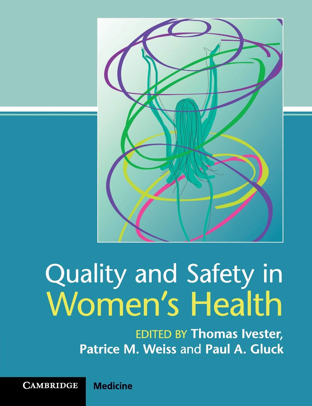 Quality and Safety in Women's Health,Used