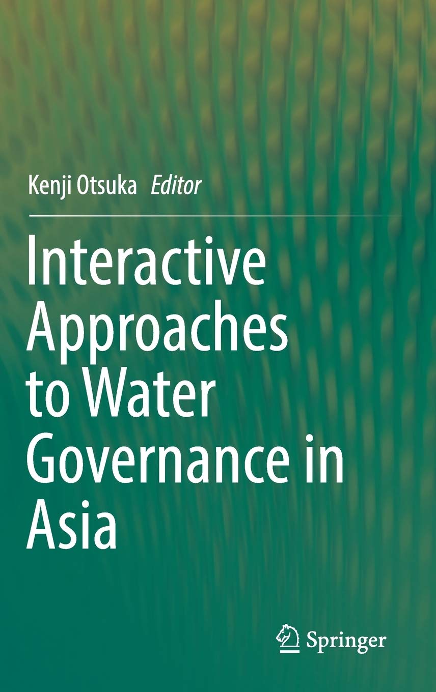 Interactive Approaches to Water Governance in Asia,Used