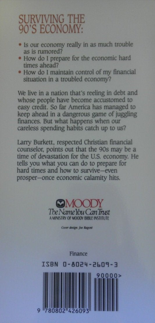 Surviving the Nineties Economy: Includes Definitions and Trends (Larry Burkett Booklets Series),Used