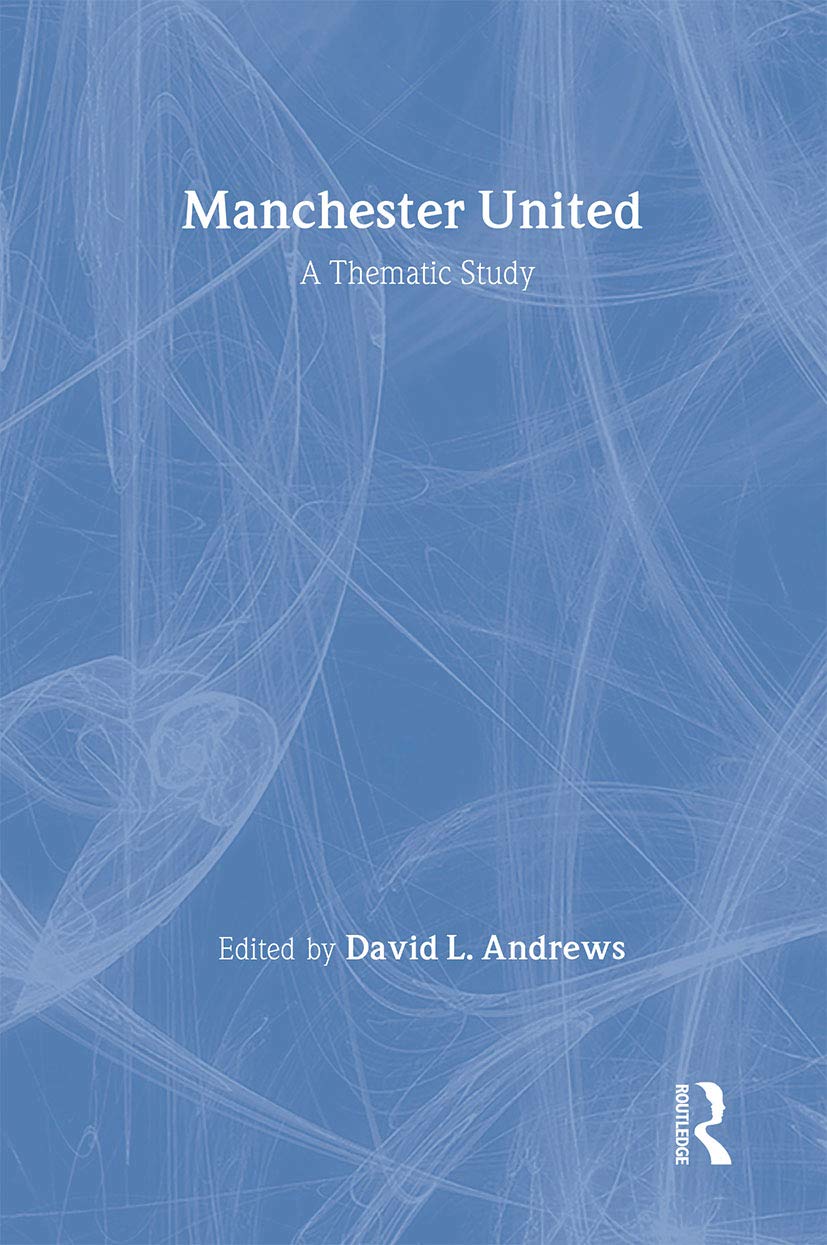 Manchester United: A Thematic Study,Used