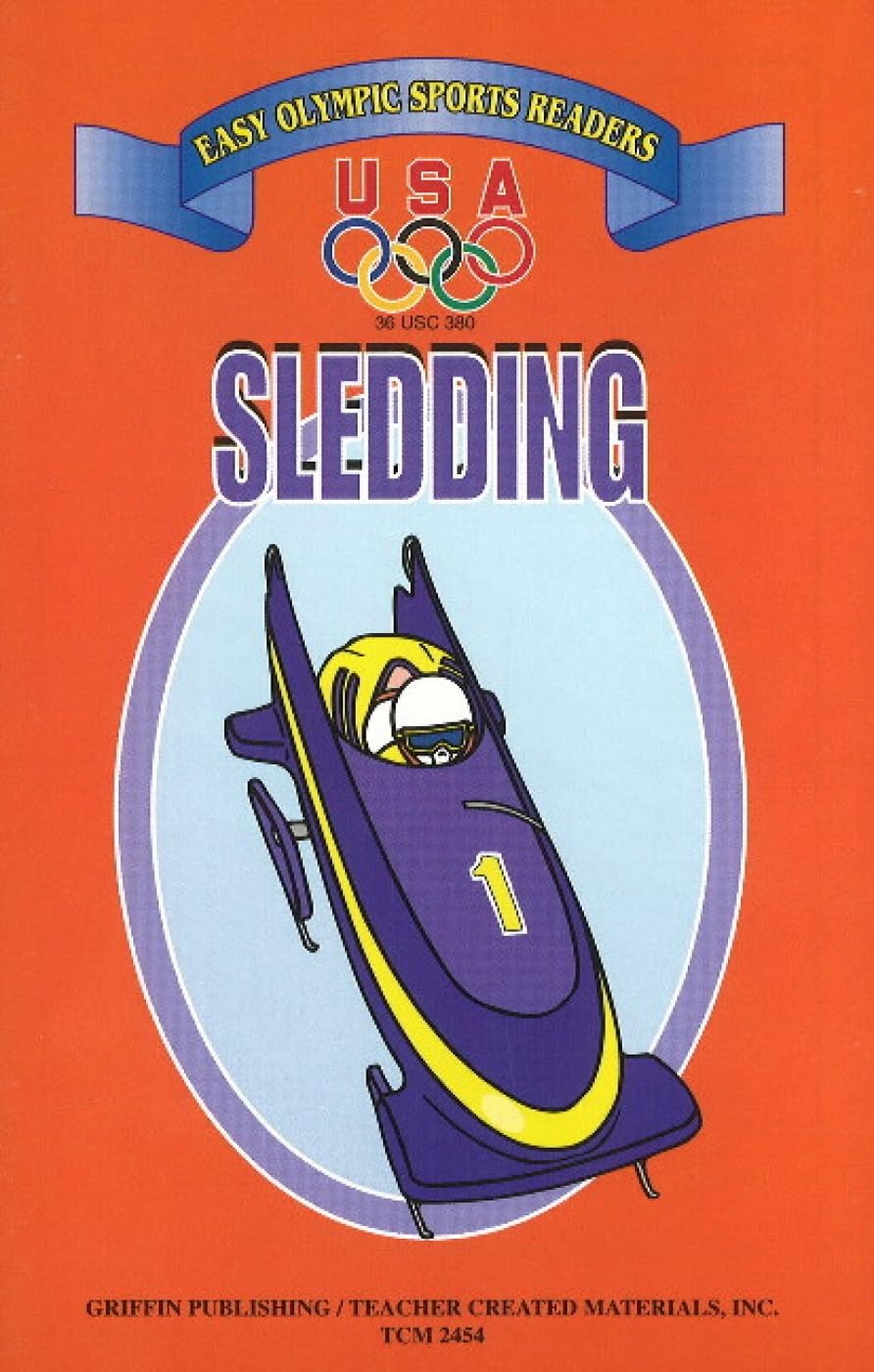 Sledding: Easy Olympic Sports Readers (U. S. Olympic Committee Easy Olympic Sports Readers Series),Used