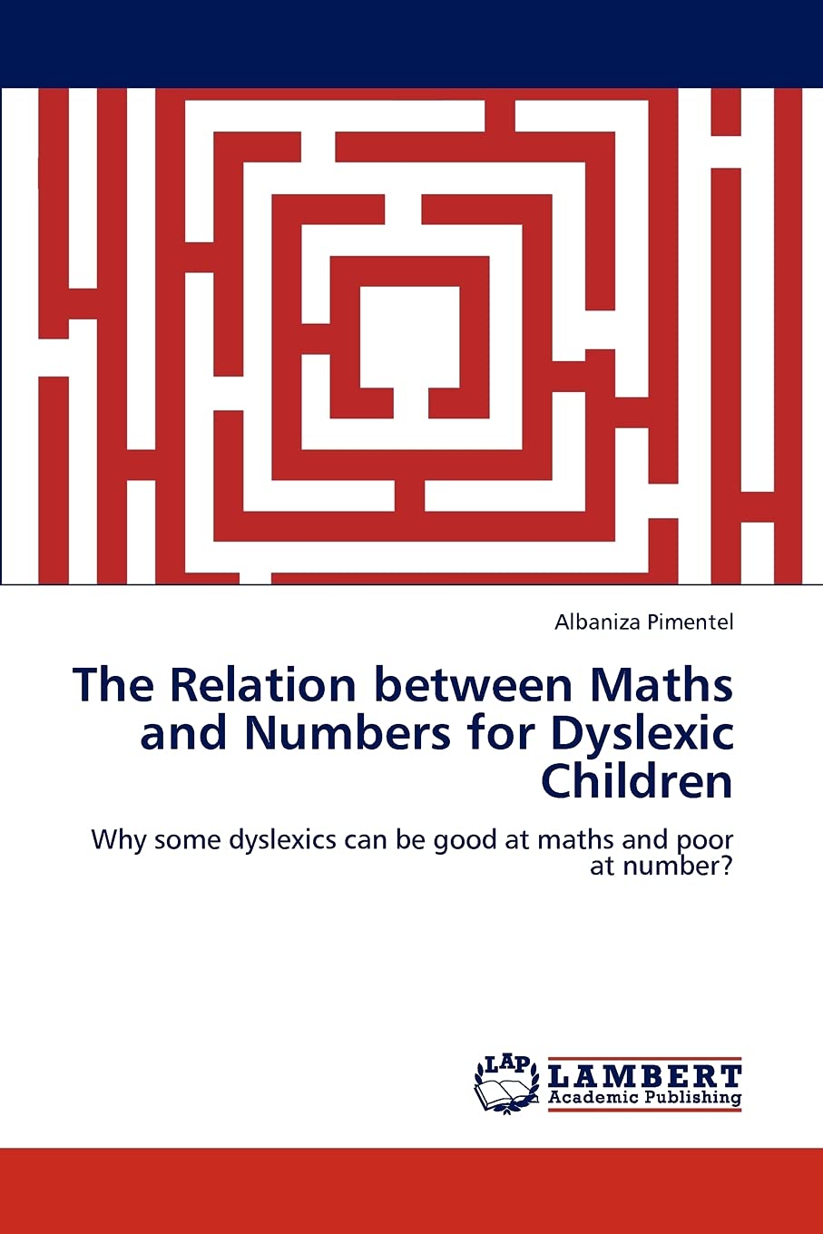 The Relation between Maths and Numbers for Dyslexic Children: Why some dyslexics can be good at maths and poor at number?,Used