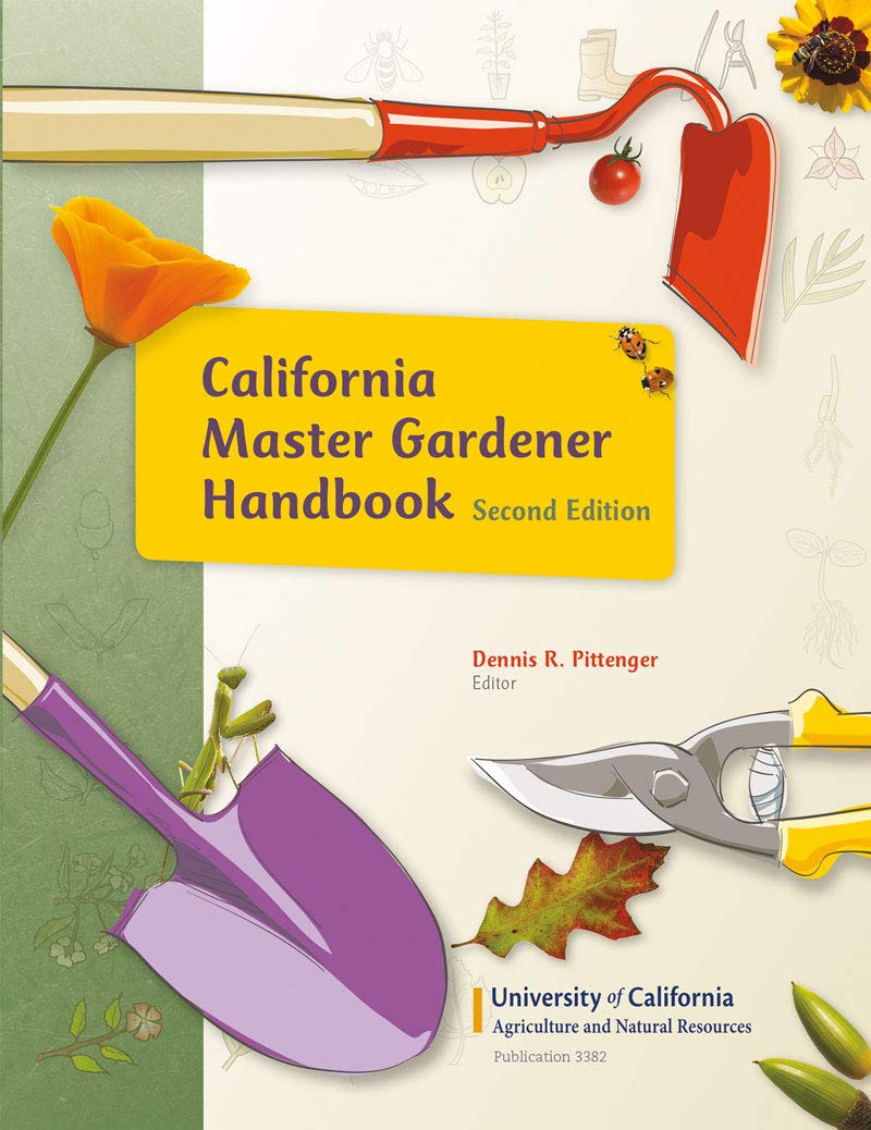California Master Gardener Handbook, 2nd,New