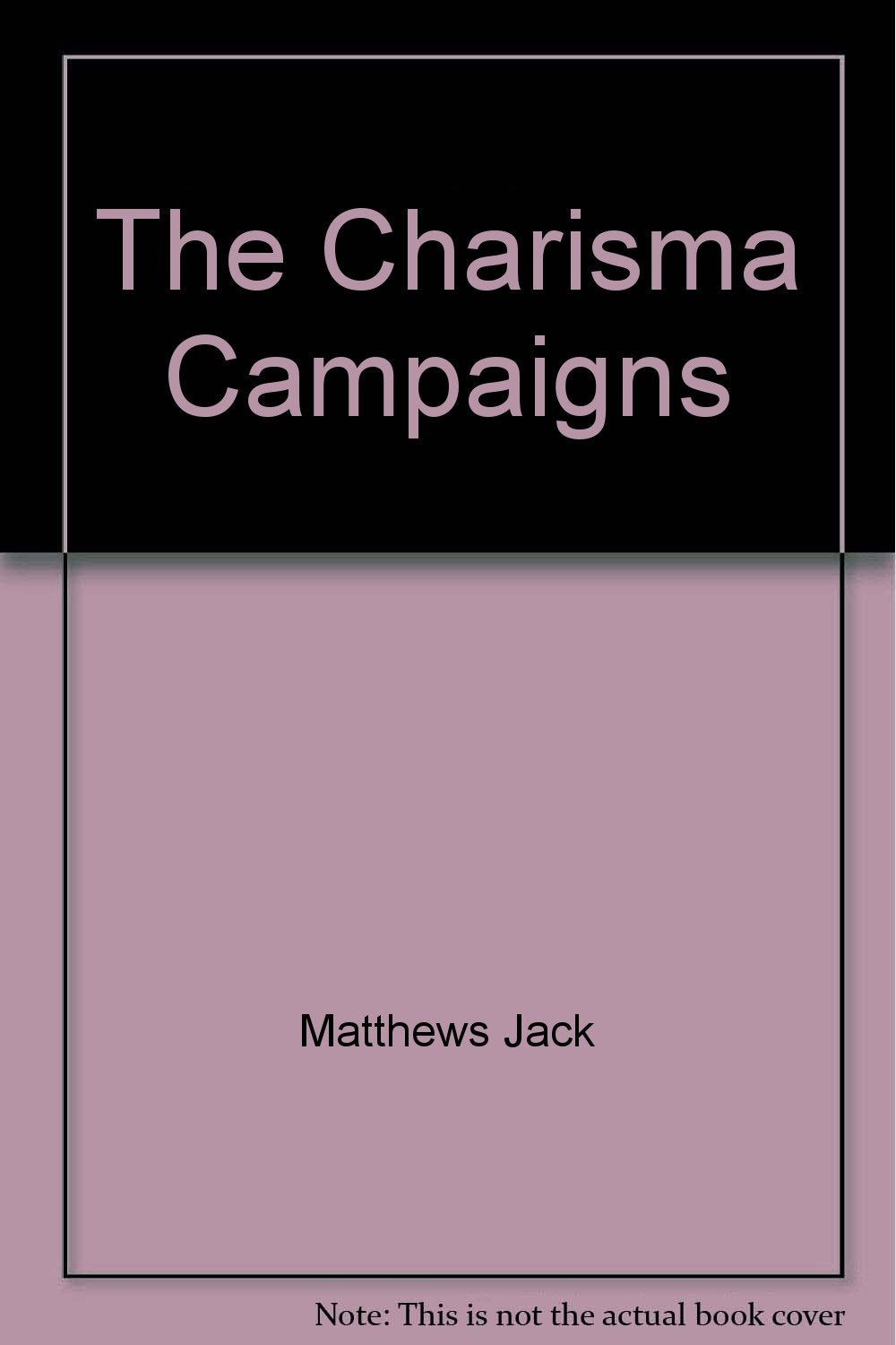 The charisma campaigns,Used