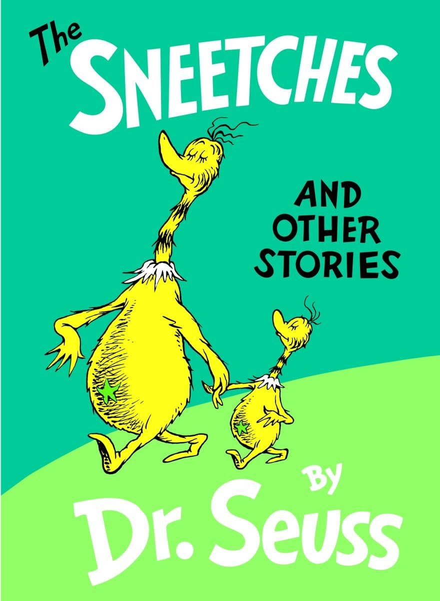 The Sneetches And Other Stories (Classic Seuss)