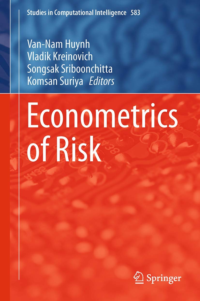 Econometrics of Risk (Studies in Computational Intelligence, 583),Used