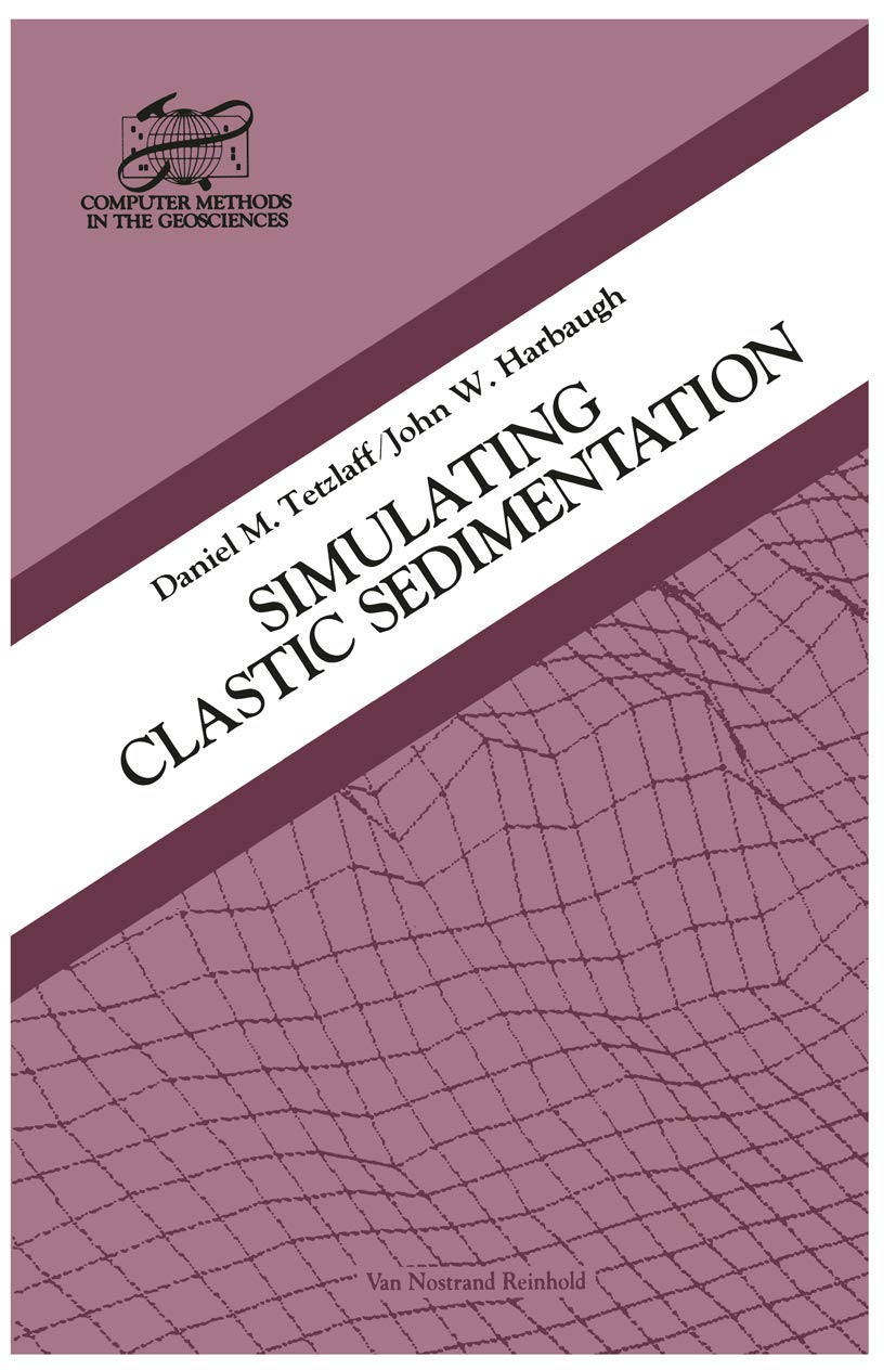 Simulating Clastic Sedimentation (Computer Methods In The Geosciences),Used