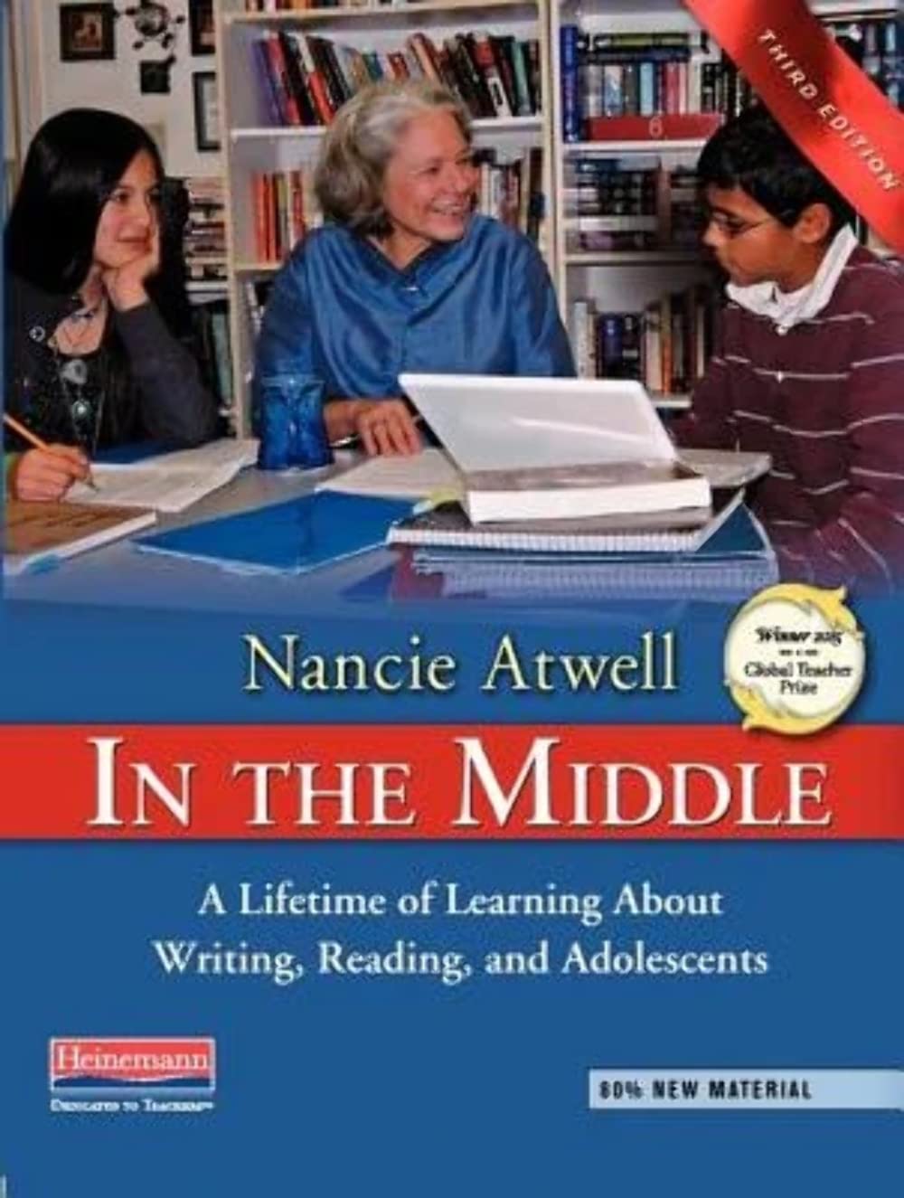 In The Middle, Third Edition: A Lifetime Of Learning About Writing, Reading, And Adolescents,Used