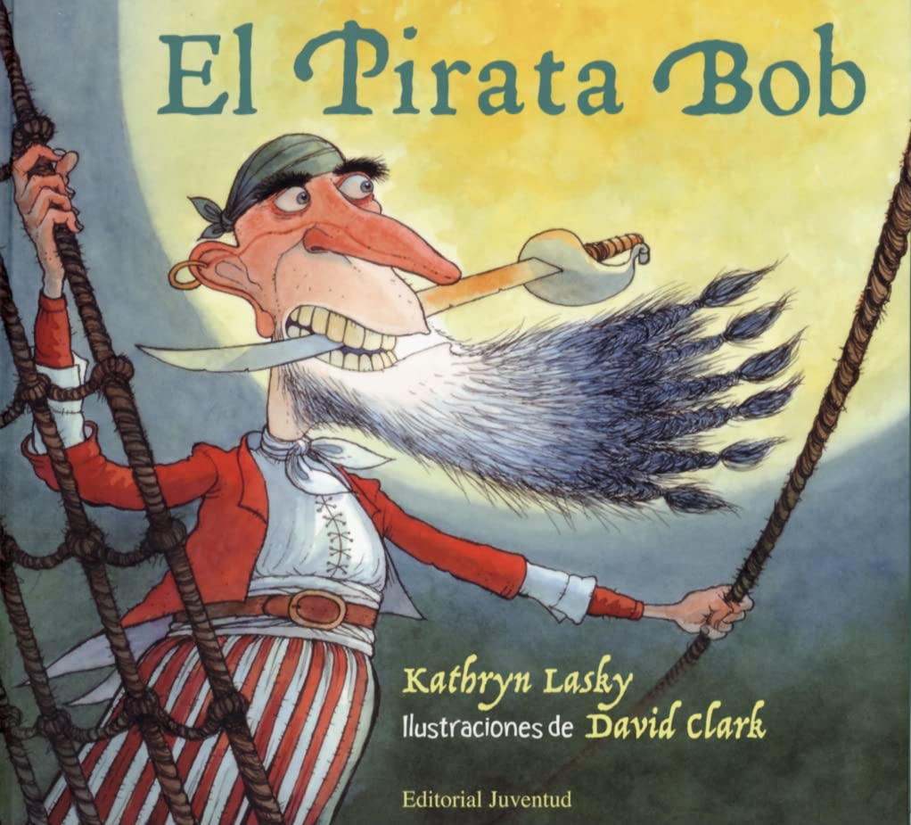 El pirata Bob (Spanish Edition),New