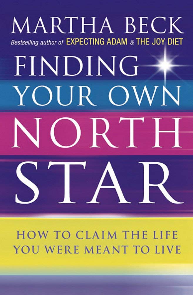 Martha Beck 2 Books Collection Set (Finding Your Own North Star & The Way of Integrity: Finding the path to your true self),Used