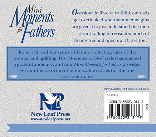 Mini Moments for Fathers: Forty Bright Spots to Warm a Fathers Heart,Used