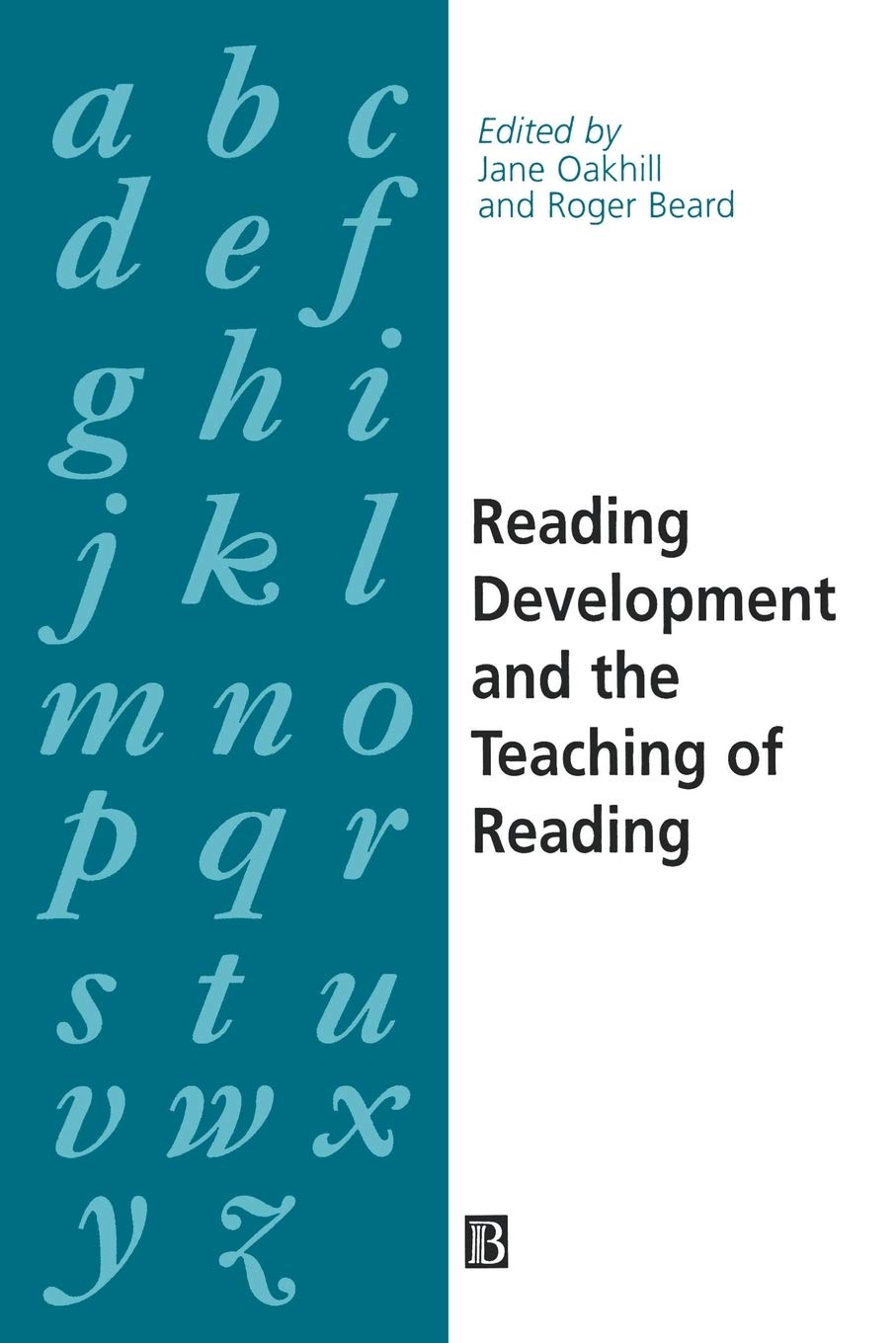Reading Development And The Teaching Of Reading: A Psychological Perspective,New