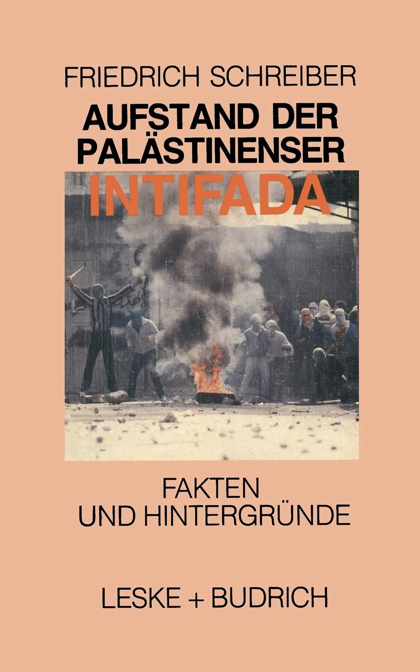 Aufstand der Palstinenser Die Intifada (German Edition),Used