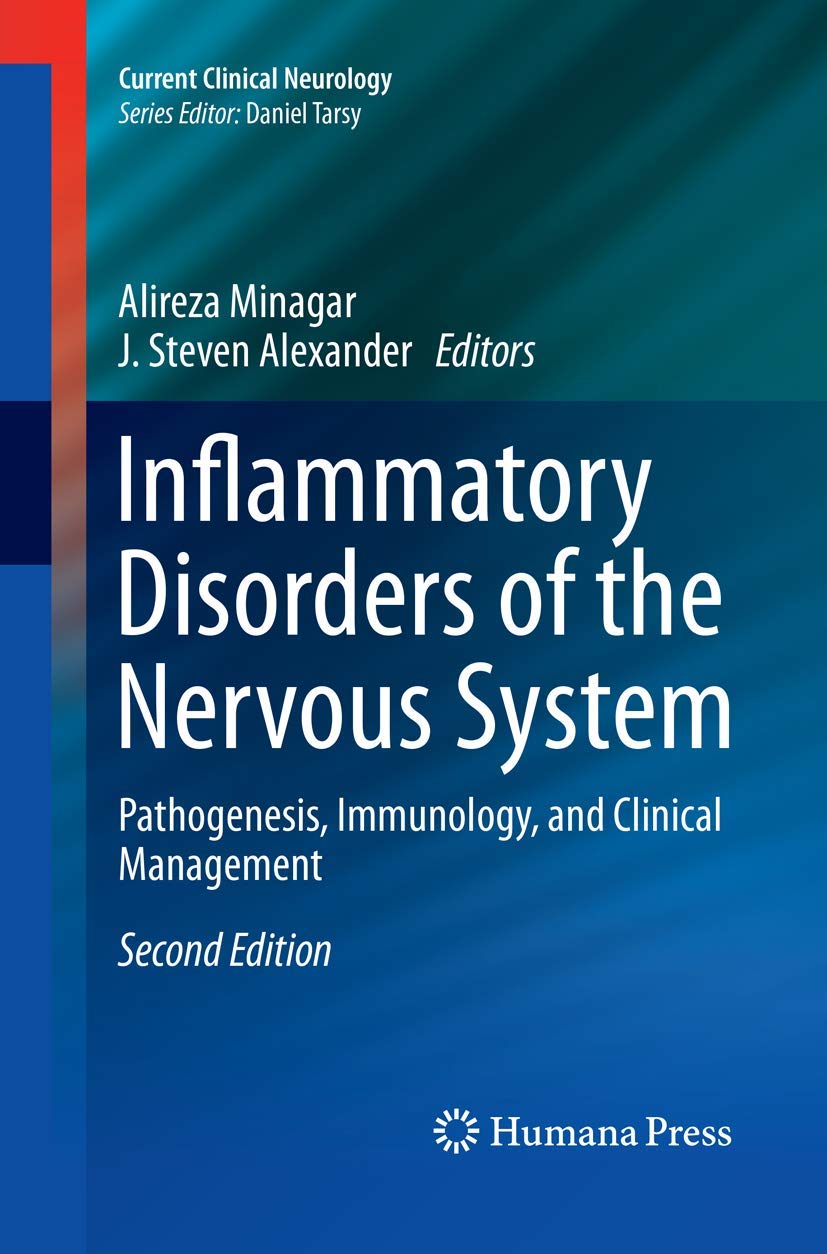 Inflammatory Disorders of the Nervous System: Pathogenesis, Immunology, and Clinical Management (Current Clinical Neurology),Used