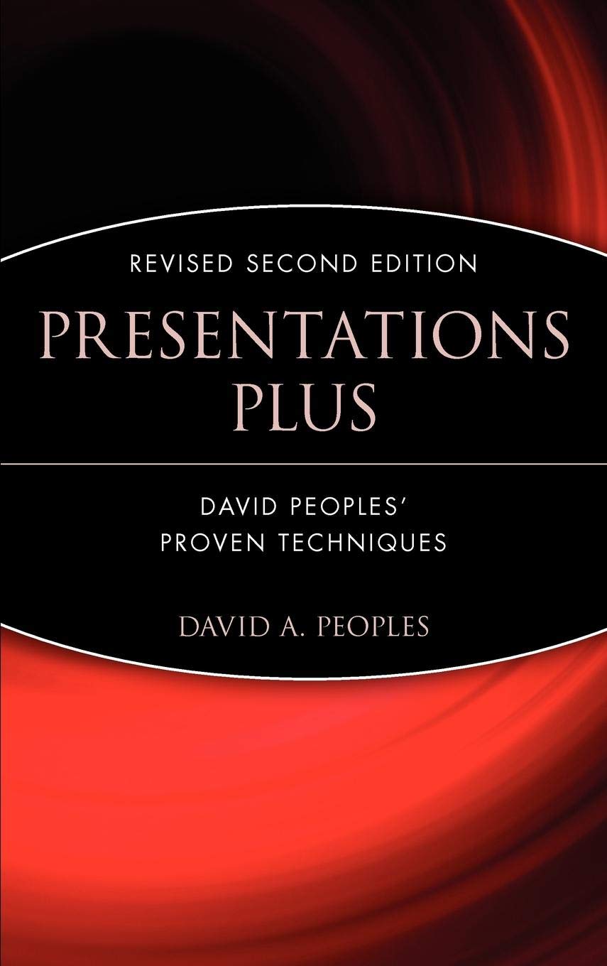 Presentations Plus: David Peoples' Proven Techniques,Used