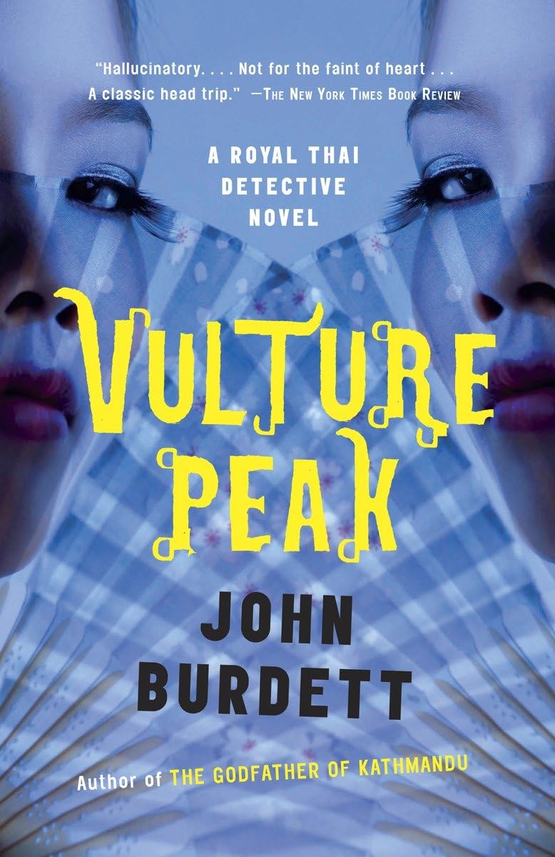 Vulture Peak: A Royal Thai Detective Novel (5) (Royal Thai Detective Novels),New