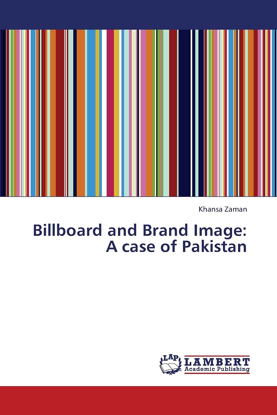 Billboard and Brand Image: A case of Pakistan,Used