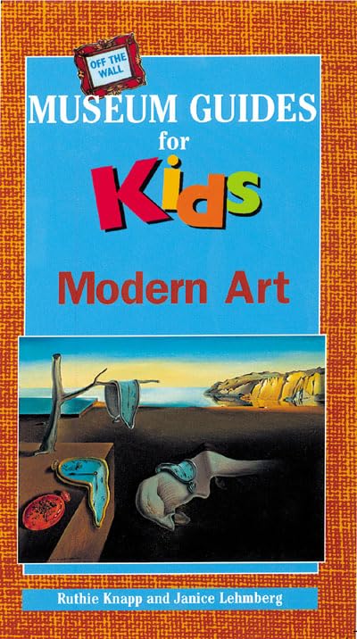 Off the Wall Museum Guides for Kids: Modern Art,Used