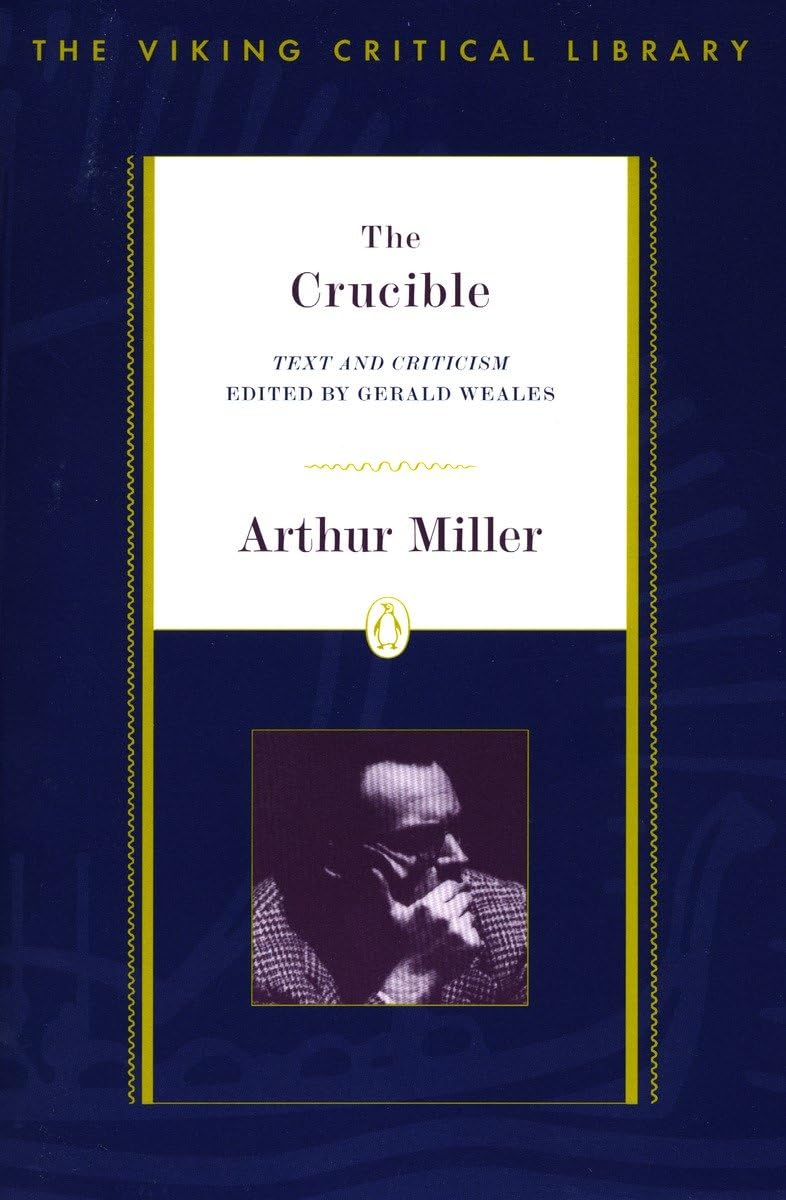 The Crucible (Viking Critical Library),New