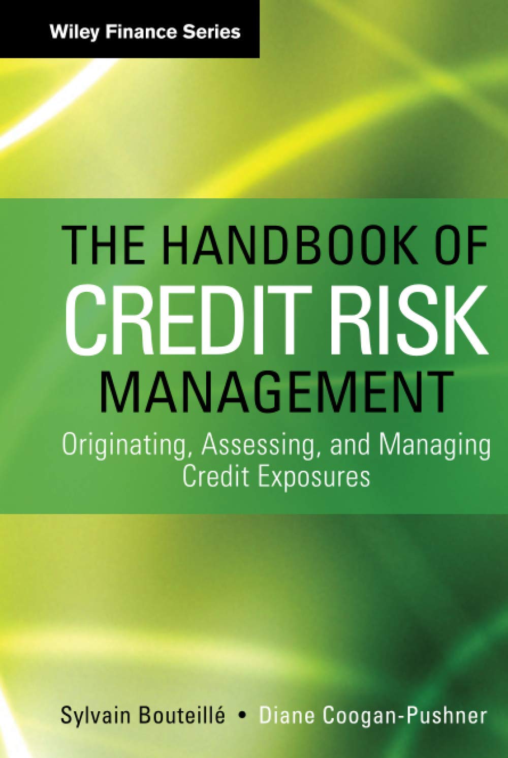 The Handbook of Credit Risk Management,New