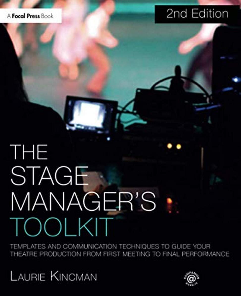The Stage Manager's Toolkit (The Focal Press Toolkit Series),New