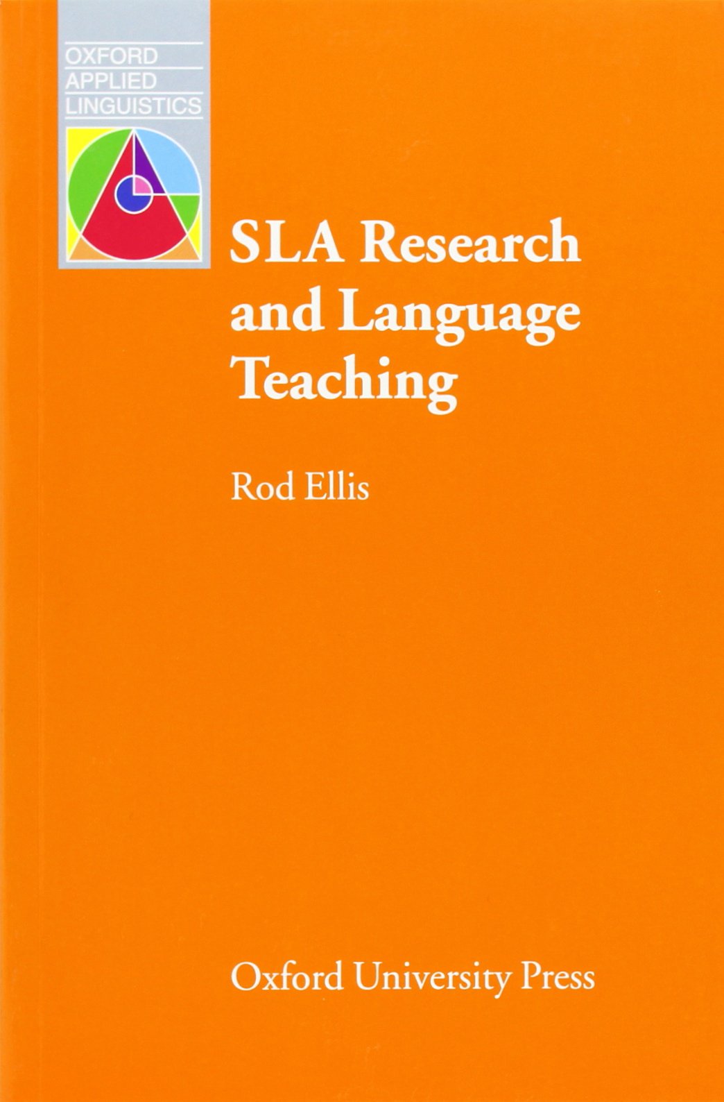 SLA Research and Language Teaching (Oxford Applied Linguistics),Used