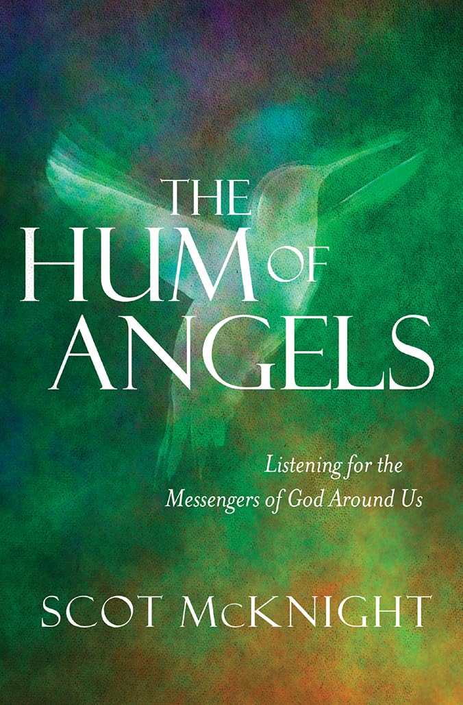 The Hum of Angels: Listening for the Messengers of God Around Us,Used