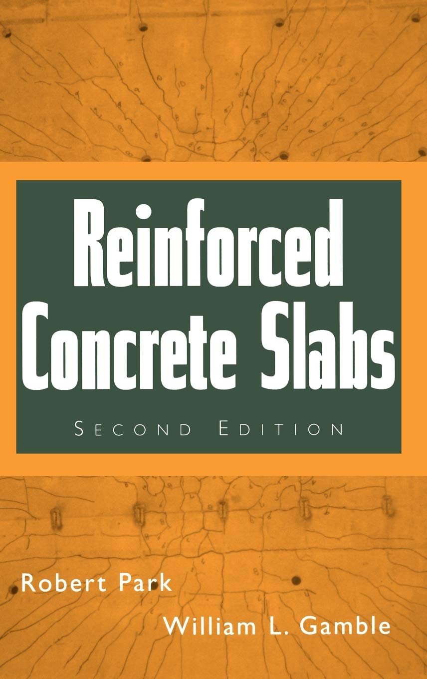 Reinforced Concrete Slabs, 2nd Edition,Used