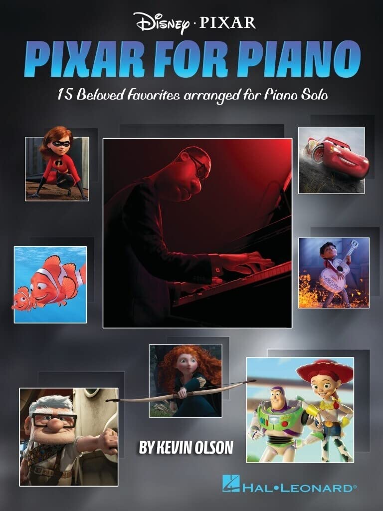 Pixar for Piano: 15 Beloved Favorites Arranged for Piano Solo by Kevin Olson,New