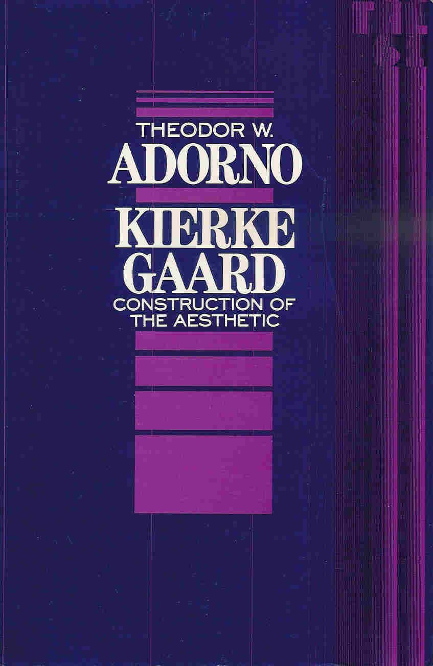 Kierkegaard: Construction of the Aesthetic (Volume 61) (Theory and History of Literature),Used