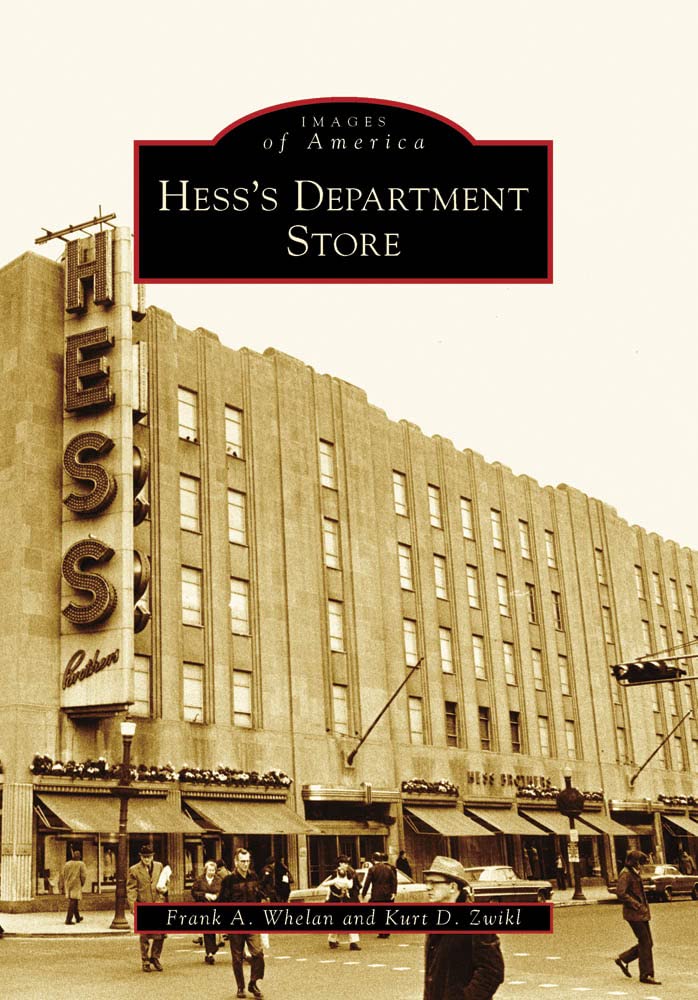 Hess'S Department Store (Images Of America: Pennsylvania),New