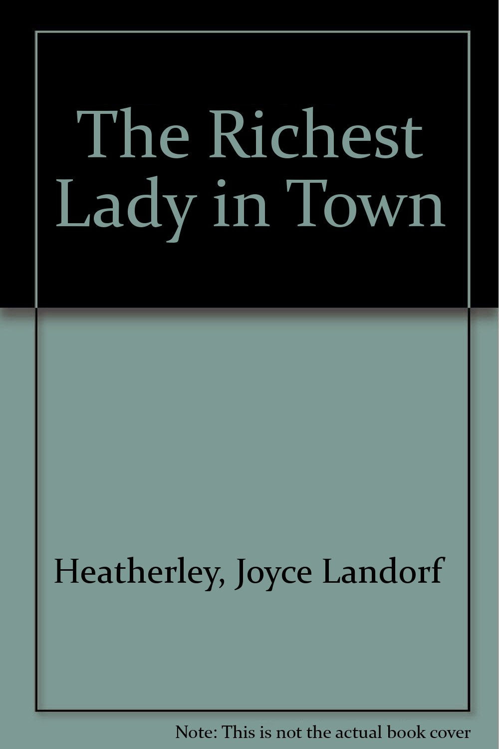 The Richest Lady in Town,Used