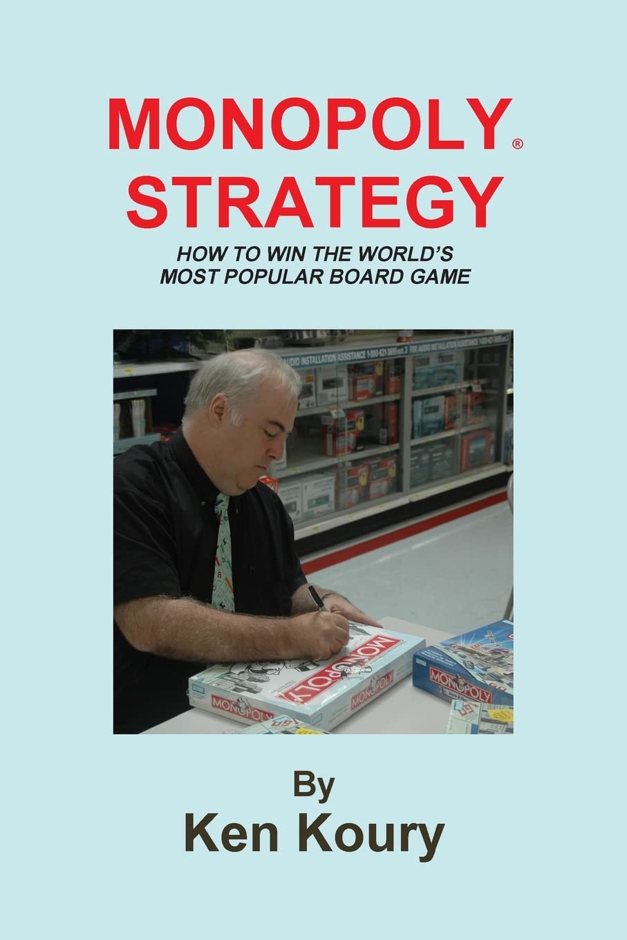 Monopoly Strategy: How To Win The Worlds Most Popular Board Game,Used