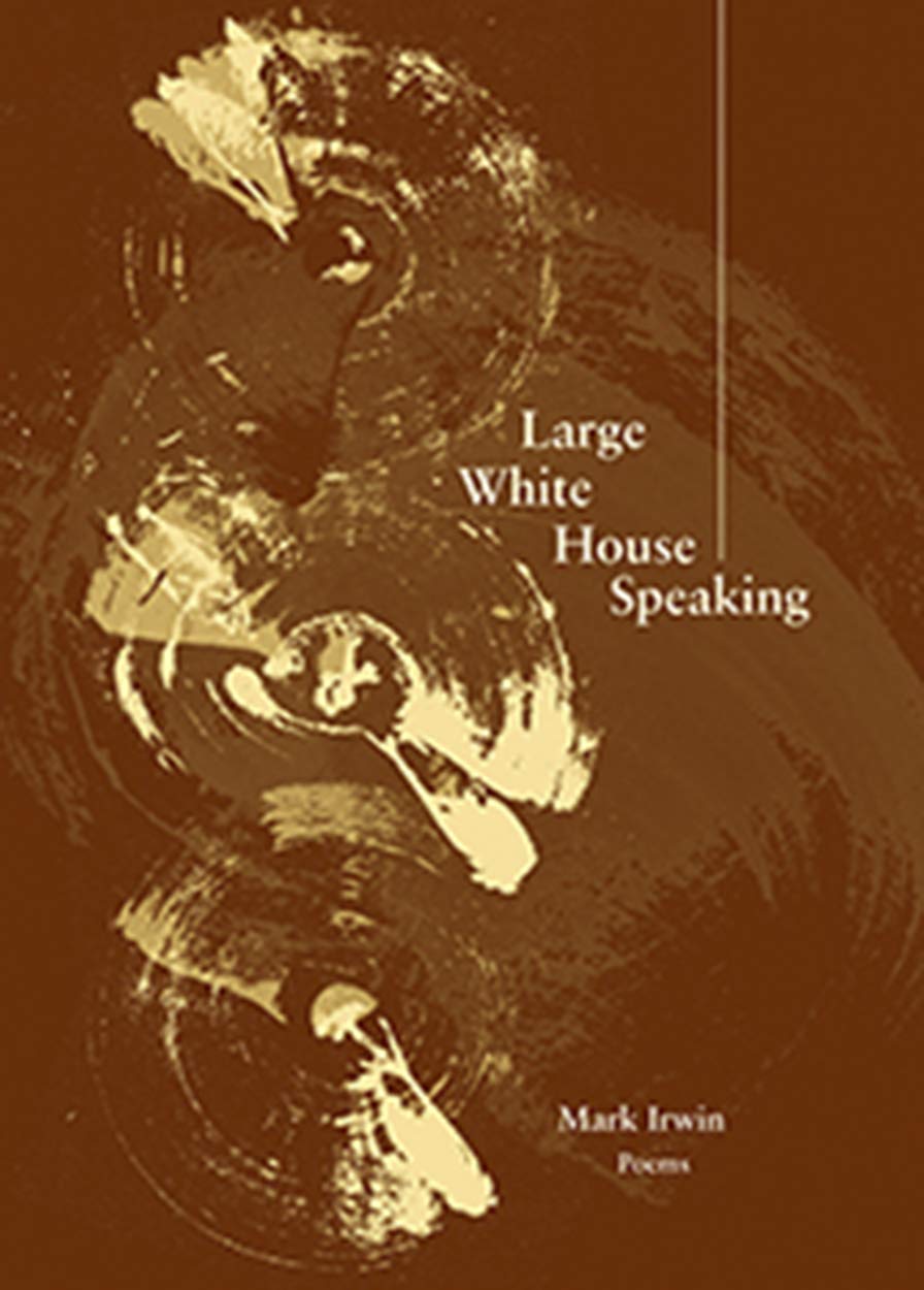 Large White House Speaking (New Issues Poetry & Prose),New