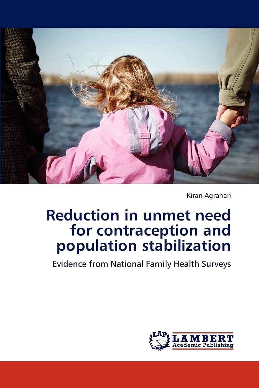 Reduction in unmet need for contraception and population stabilization: Evidence from National Family Health Surveys,Used