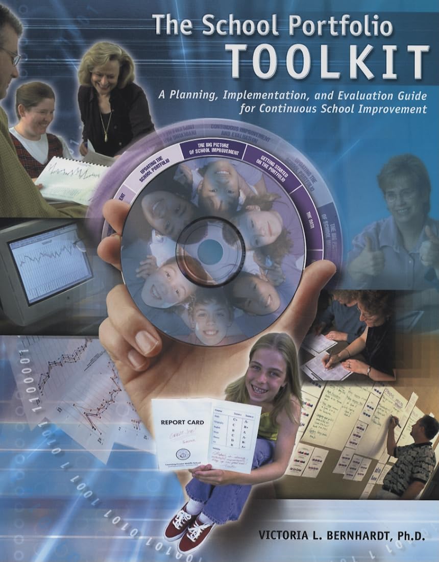 The School Portfolio Toolkit: A Planning, Implementation, and Evaluation Guide for Continuous School Improvement,Used